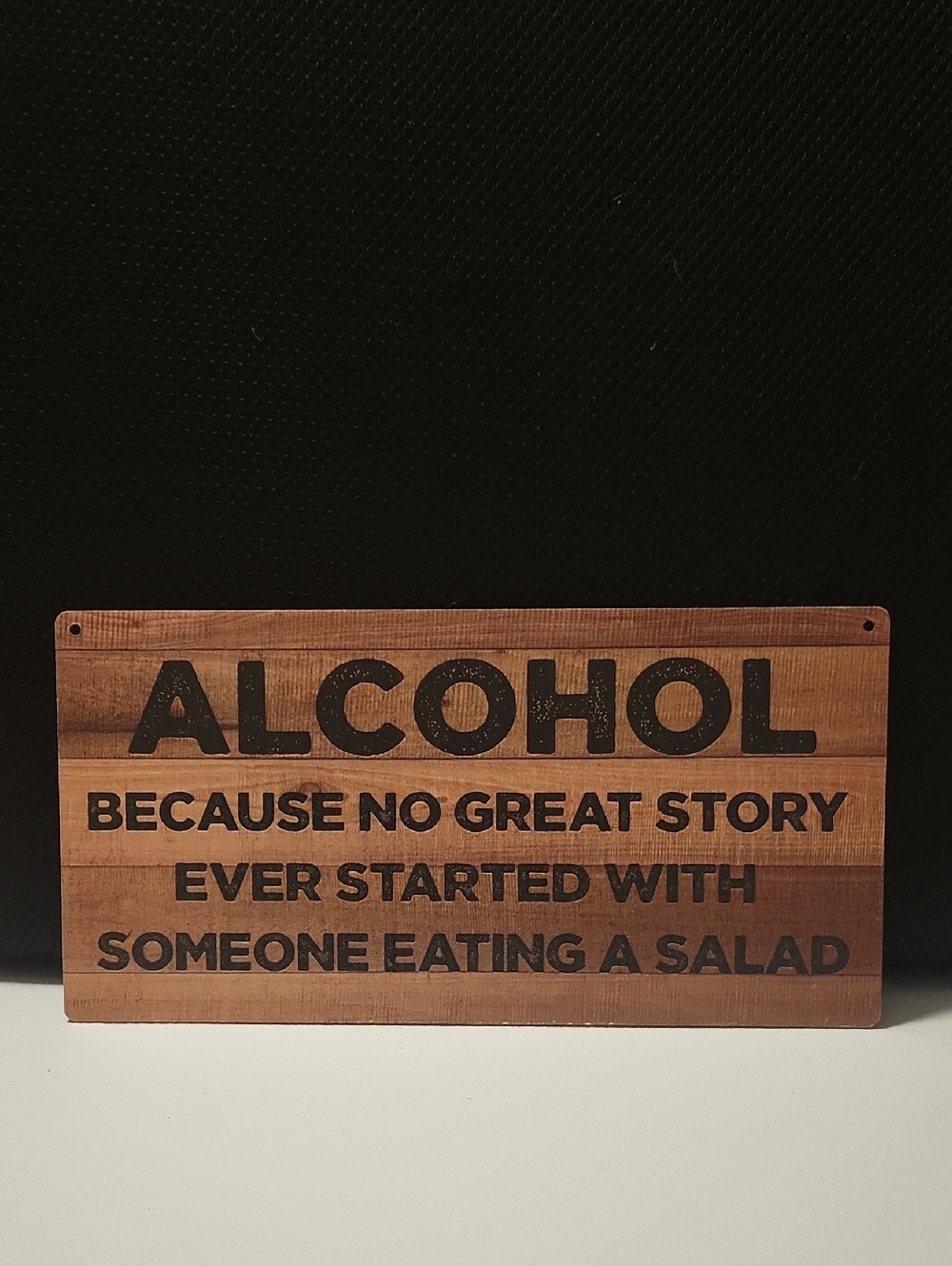 Wooden Alcohol Quote Sign - Rustic Brown 12x6 Wood